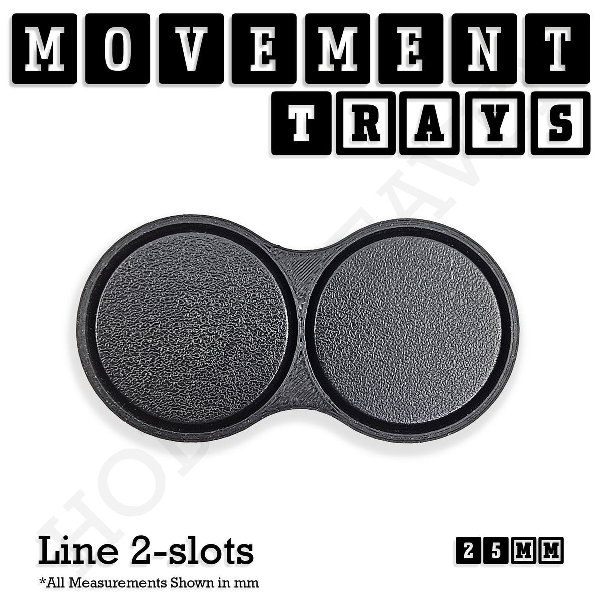 25mm Movement Trays for Tabletop Games | Wargaming | Full Range