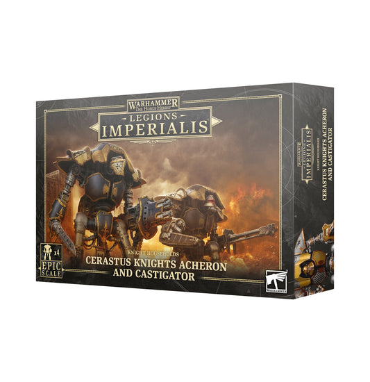 Legions Imperialis: Knight Households Cerastus Knights Acheron/Castigator